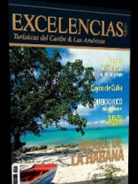 A 99ª edição da revista Excelencias Turísticas del Caribe y Las Américas já está disponível on line