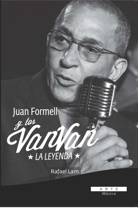Juan Formell e Los Van Van: A Lenda